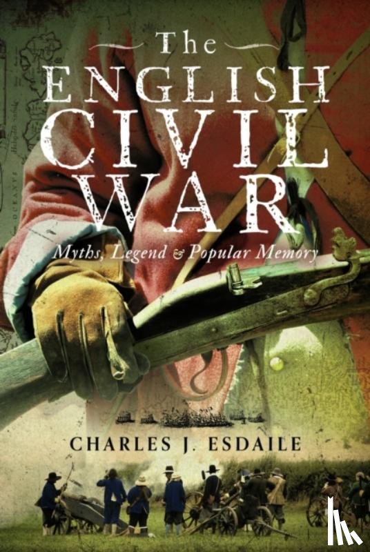 Esdaile, Charles J - The English Civil War