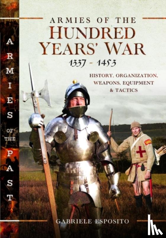 Esposito, Gabriele - Armies of the Hundred Years' War 1337–1453