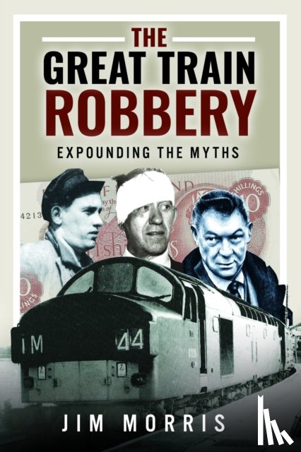 Morris, Jim - The Great Train Robbery