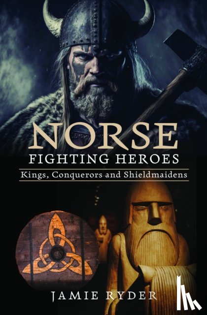 Ryder, Jamie - Norse Fighting Heroes