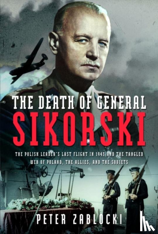 Zablocki, Peter - The Death of General Sikorski