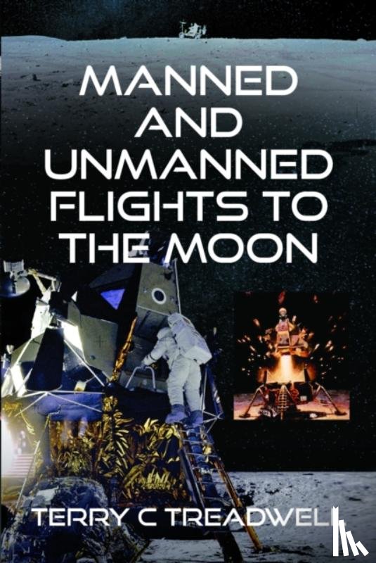 Treadwell, Terry C - Manned and Unmanned Flights to the Moon