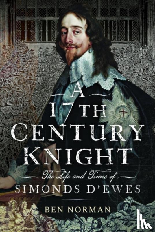 Norman, Ben - A 17th Century Knight