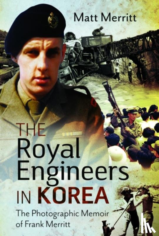 Merritt, Matt - The Royal Engineers in Korea