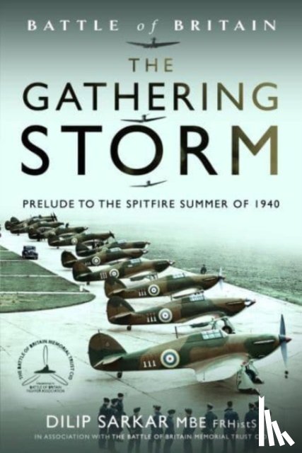 Sarkar, Dilip - Battle of Britain The Gathering Storm