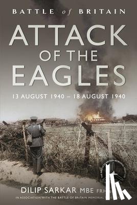 Sarkar, Dilip - Battle of Britain Attack of the Eagles