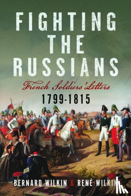 Wilkin, Bernard, Wilkin, Rene - Fighting the Russians