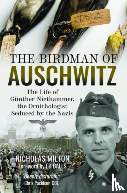 Milton, Nicholas - The Birdman of Auschwitz