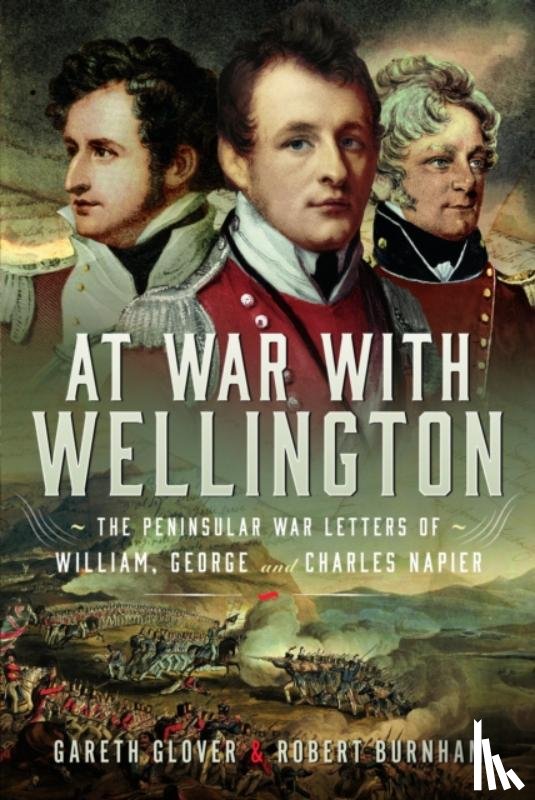 Glover, Gareth, Burnham, Robert - At War With Wellington