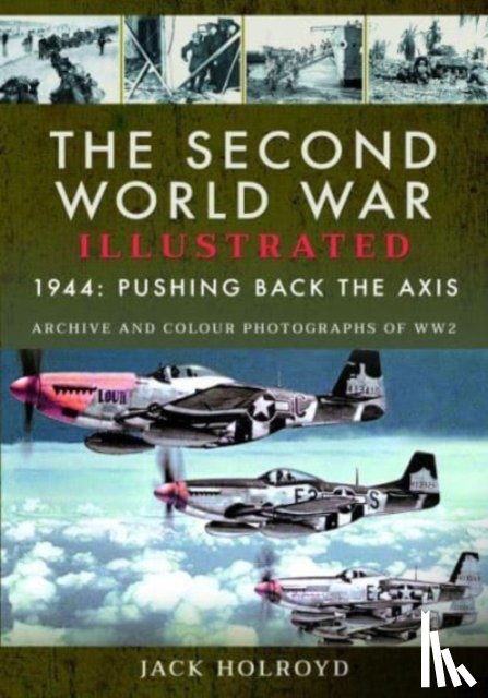 Holroyd, Jack - The Second World War Illustrated