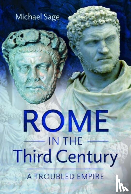 Sage, Michael - Rome in the Third Century