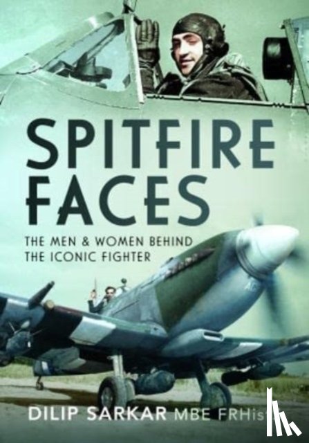 Sarkar, Dilip - Spitfire Faces