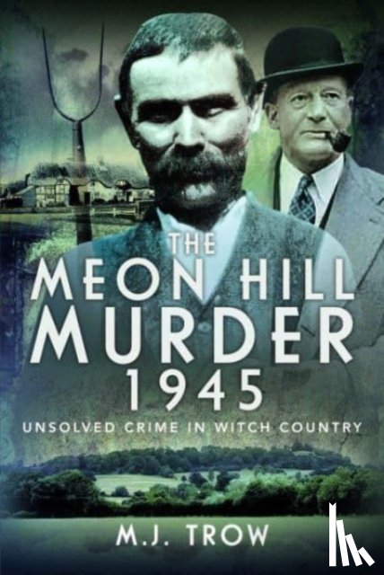 Trow, M J - The Meon Hill Murder, 1945