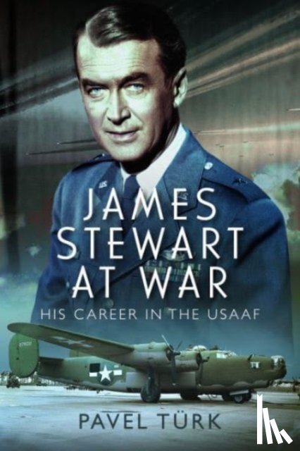 Turk, Pavel - James Stewart at War