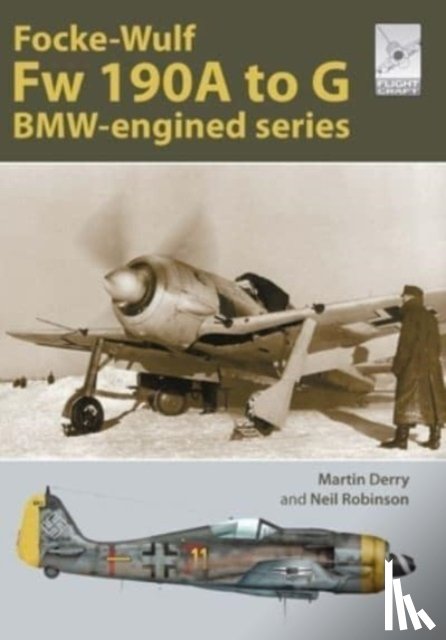 Derry, Martin, Robinson, Neil - Flight Craft Special 2: The Focke-Wulf Fw 190