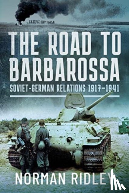 Ridley, Norman - The Road to Barbarossa
