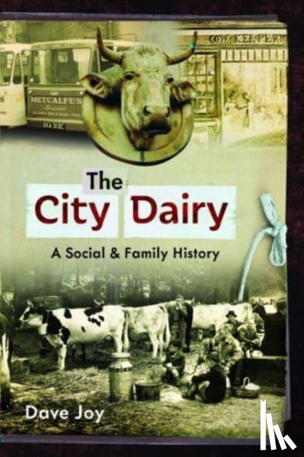 Joy, Dave - The City Dairy