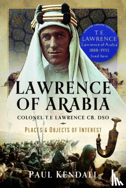 Kendall, Paul - Lawrence of Arabia