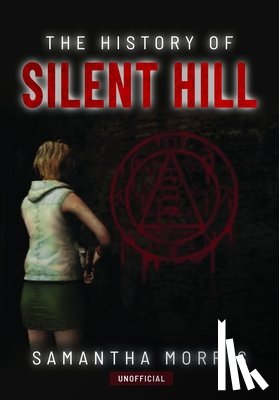 Morris, Samantha - The History of Silent Hill