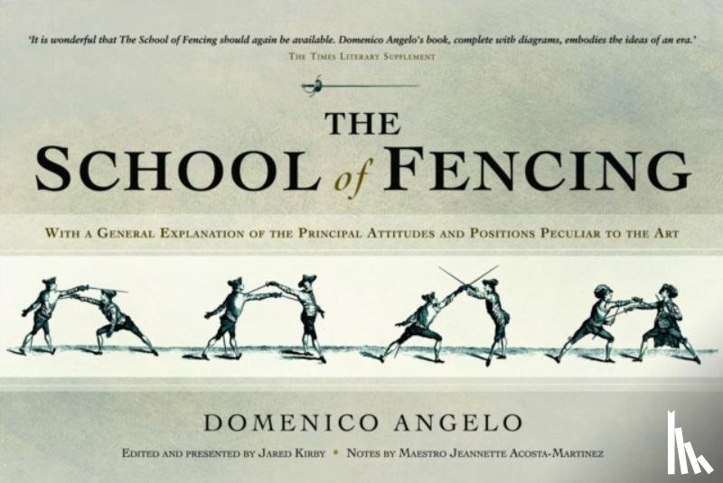 Angelo, Domenico - The School of Fencing