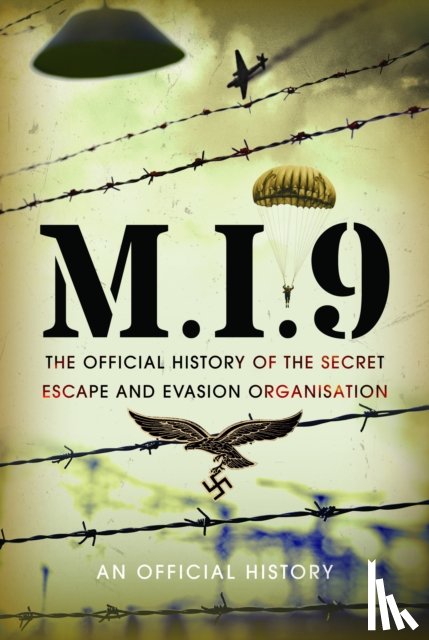 History, An Official - M.I.9