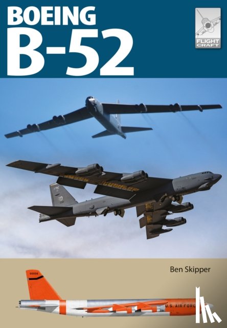 Skipper, Ben - Flight Craft 31: Boeing B-52 Stratofortress