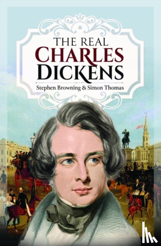 Browning, Stephen, Thomas, Simon - The Real Charles Dickens