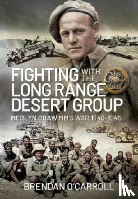 O'Carroll, Brendan - Fighting with the Long Range Desert Group