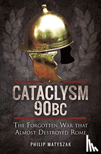 Philip, Matyszak - Cataclysm 90 BC