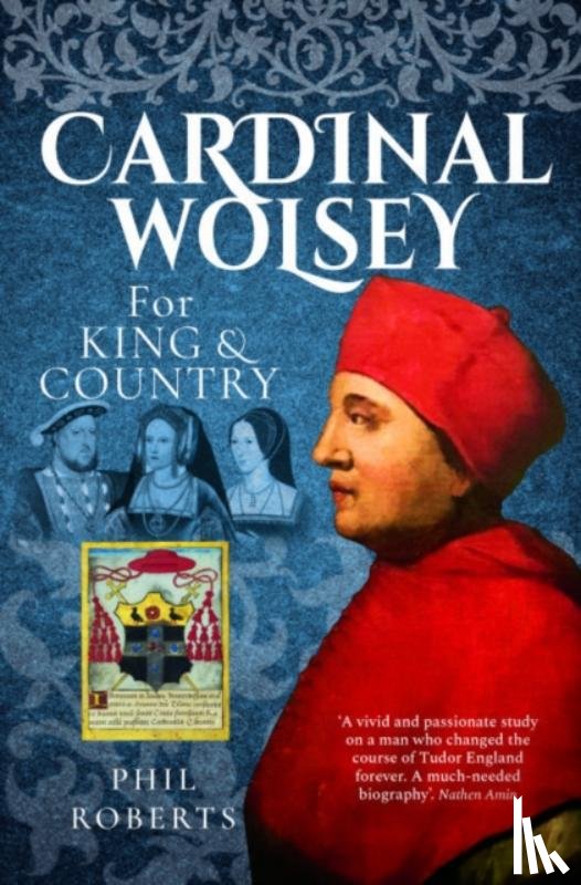 Roberts, Phil - Cardinal Wolsey