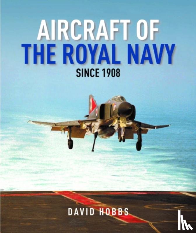 Hobbs, David - Aircraft of the Royal Navy