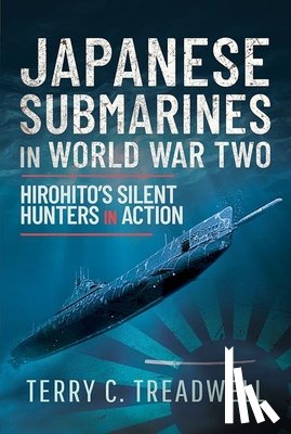 Treadwell, Terry C - Japanese Submarines in World War Two