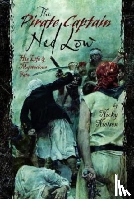 Nielsen, Nicky - The Pirate Captain Ned Low