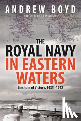 Boyd, Andrew - The Royal Navy in Eastern Waters