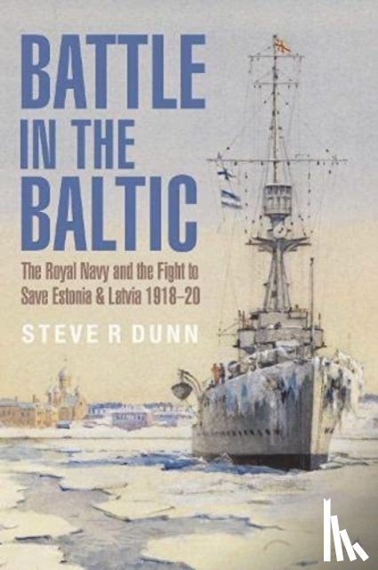 Dunn, Steve - Battle in the Baltic