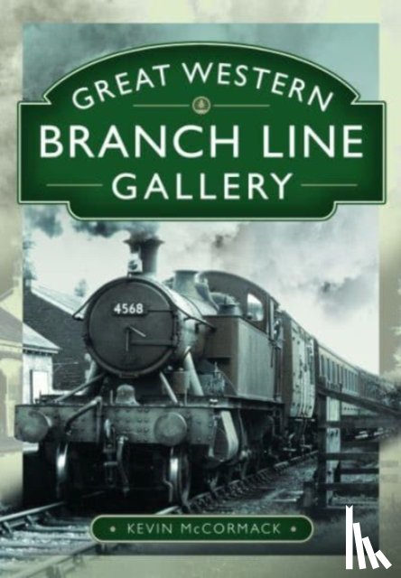 McCormack, Kevin - Great Western Branch Line Gallery