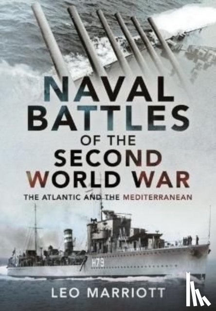 Marriott, Leo - Naval Battles of the Second World War