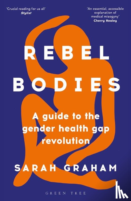 Graham, Sarah - Rebel Bodies
