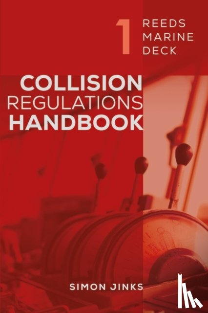 Jinks, Simon - Reeds Marine Deck 1: Collision Regulations Handbook