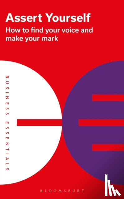 Bloomsbury Publishing PLC - Assert Yourself
