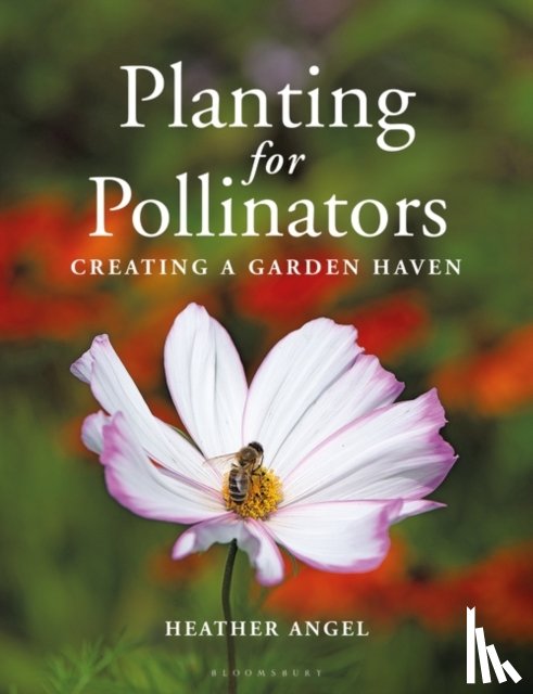 Angel, Heather - Planting for Pollinators