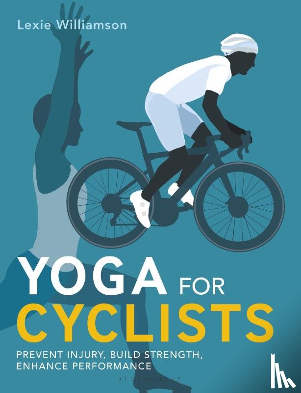 Williamson, Lexie - Yoga for Cyclists