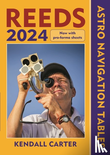 Carter, Kendall - Reeds Astro Navigation Tables 2024