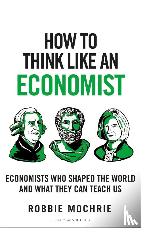 Mochrie, Robbie - How to Think Like an Economist