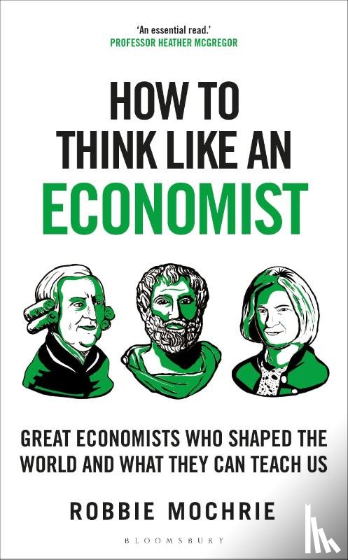 Mochrie, Robbie - How to Think Like an Economist