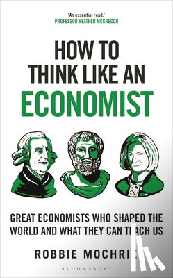 Mochrie, Robbie - How to Think Like an Economist