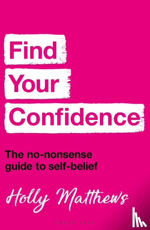 Matthews, Holly - Find Your Confidence