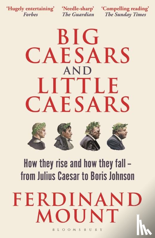 Mount, Ferdinand - Big Caesars and Little Caesars