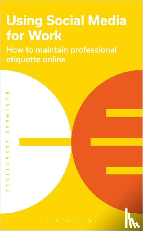 Bloomsbury Publishing PLC - Using Social Media for Work
