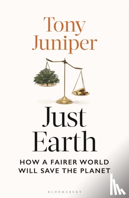 Juniper, Tony - Just Earth